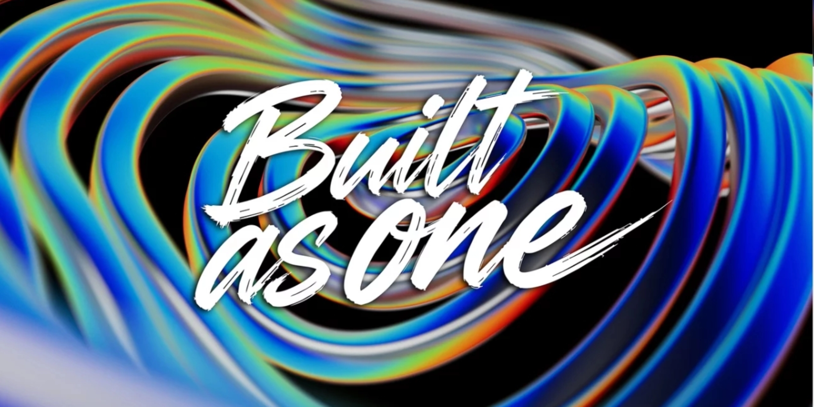 Stylized “Built as one” lettering over abstract flowing ribbon shapes on a dark background.