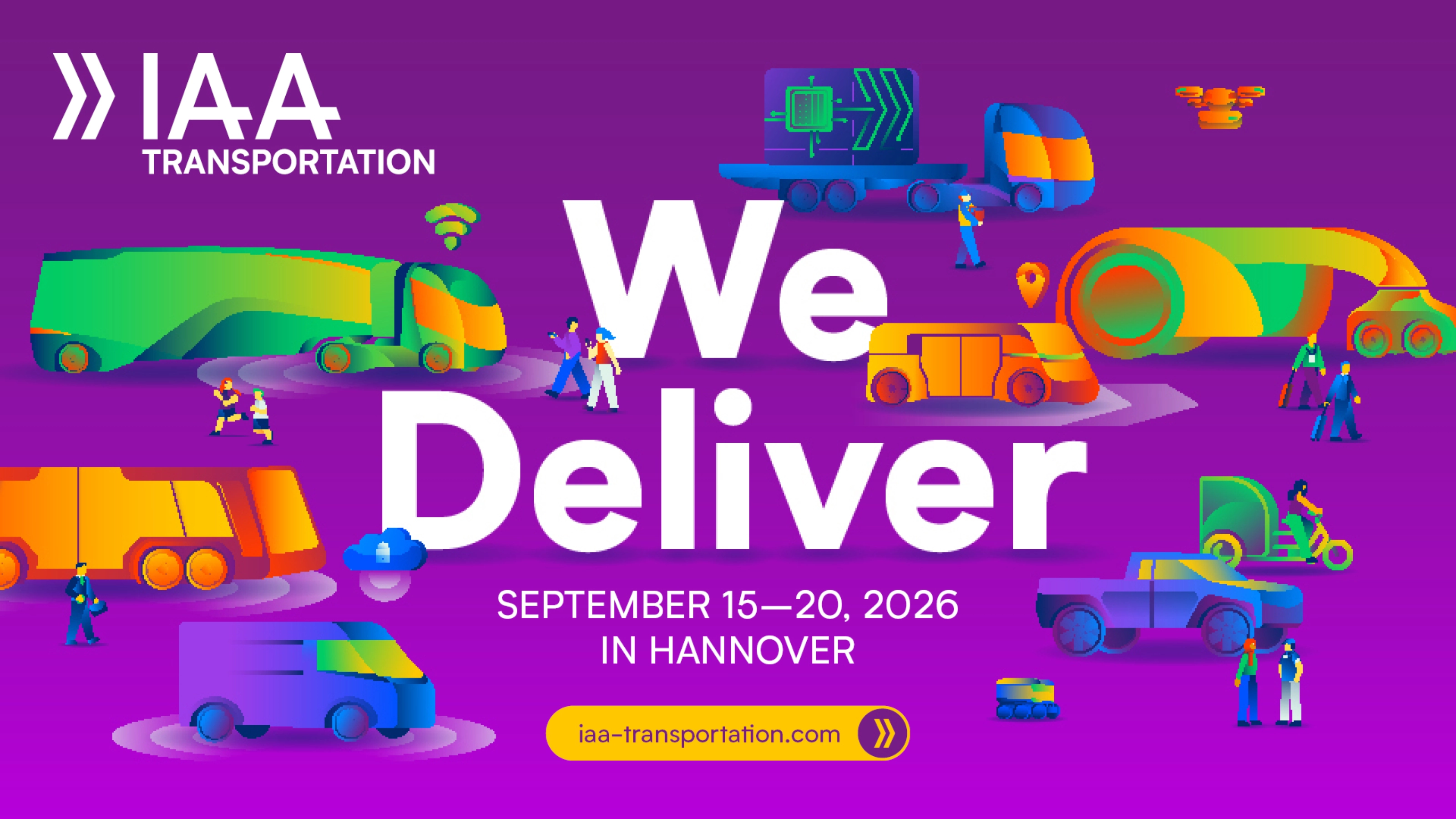 Bunte Fahrzeuge und Menschen mit „We Deliver“ und Infos zur IAA TRANSPORTATION 2026 in Hannover.