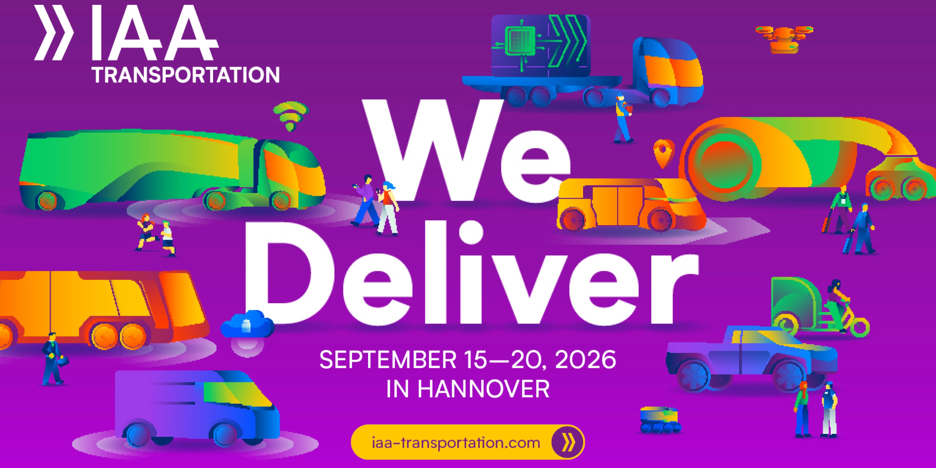 Bunte Fahrzeuge und Menschen mit „We Deliver“ und Infos zur IAA TRANSPORTATION 2026 in Hannover.