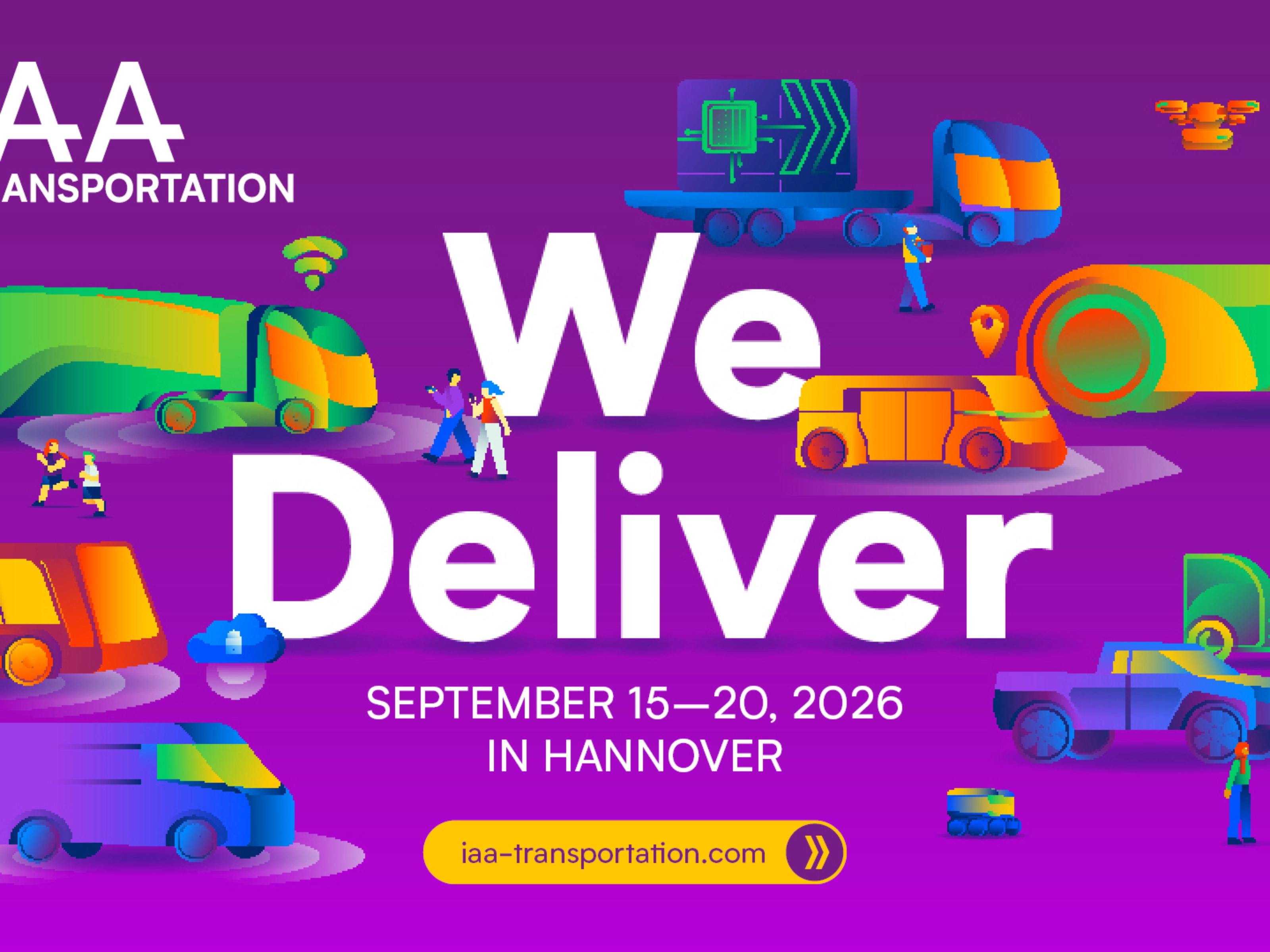 Bunte Fahrzeuge und Menschen mit „We Deliver“ und Infos zur IAA TRANSPORTATION 2026 in Hannover.