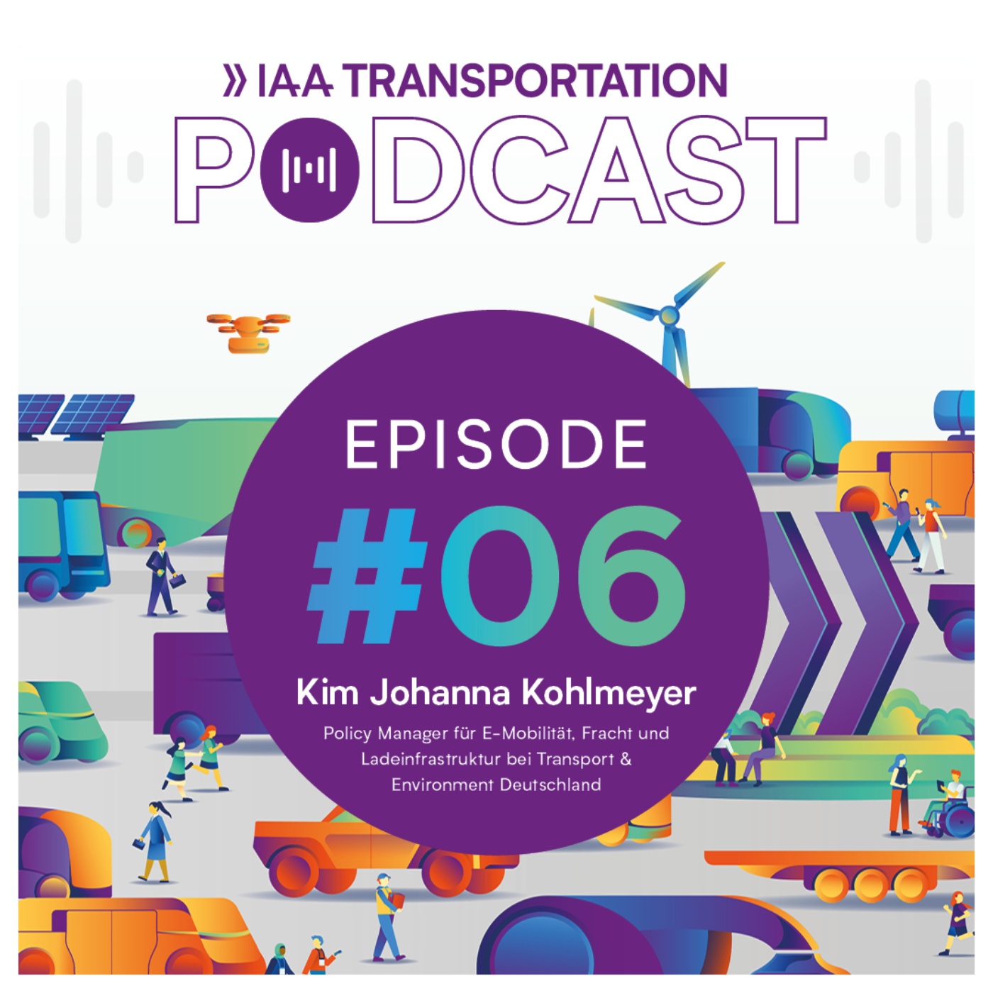 Cover des IAA Transportation Podcast Episode 06 mit Kim Johanna Kohlmeyer.