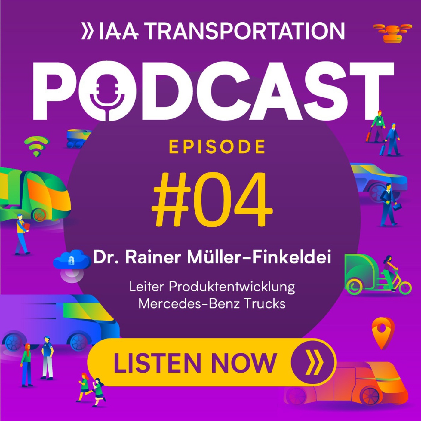 IAA Transportation Podcast Folge 04 mit Dr. Rainer Müller-Finkeldei von Mercedes-Benz Trucks.